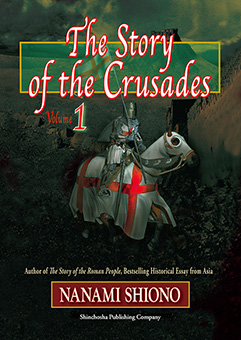 The Story of the Crusades vol. 1