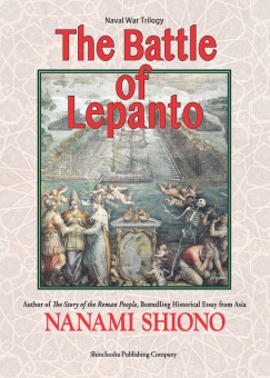 The Battle of Lepanto: Naval War Trilogy